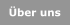 Über uns