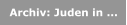 Archiv: Juden in ...