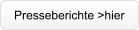 Presseberichte >hier