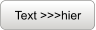 Text >>>hier